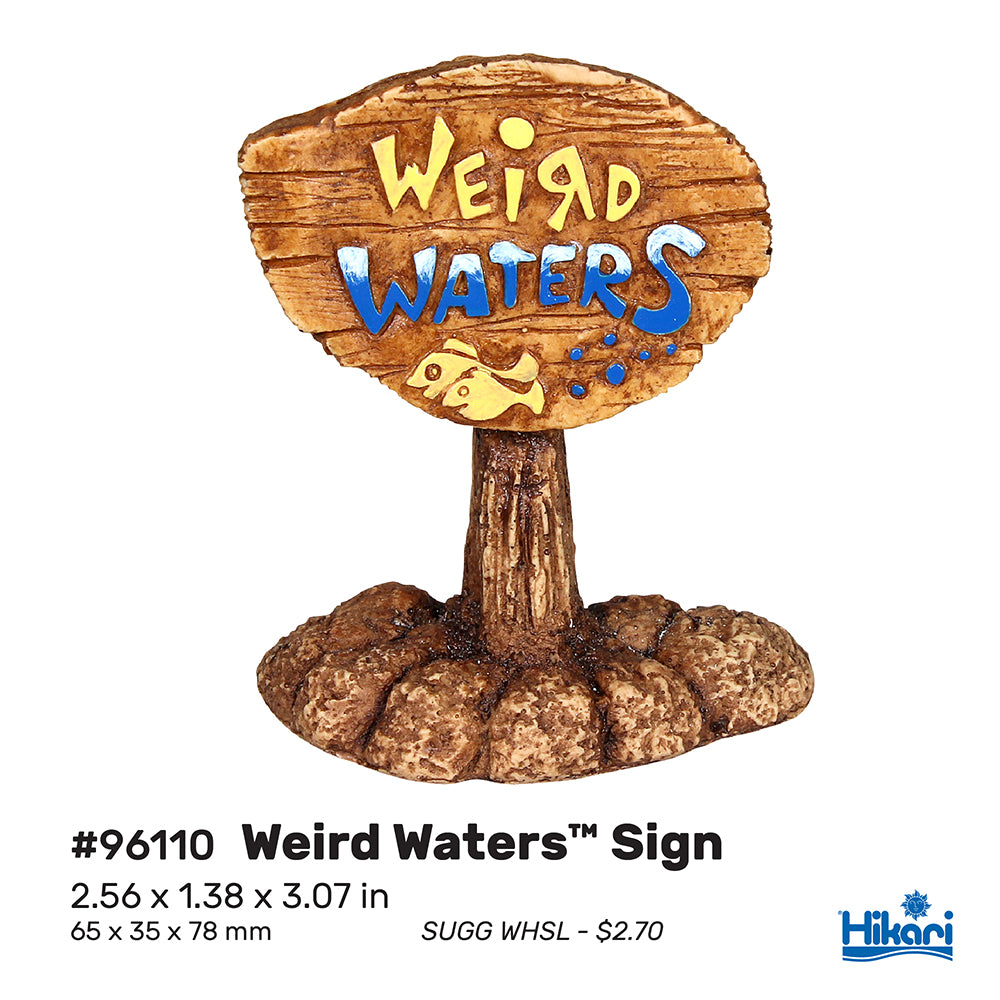 Hikari - AS Resin - Weird Waters Sign (min. 6)